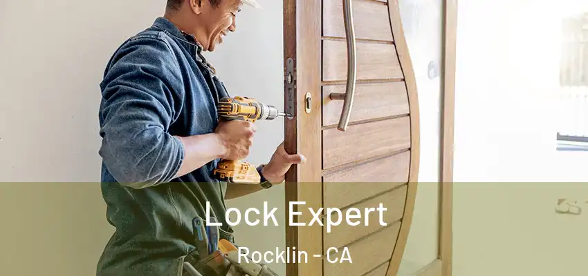  Lock Expert Rocklin - CA
